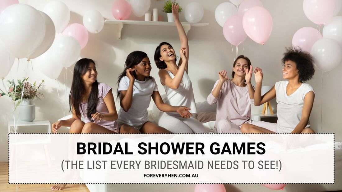 Hen Party Games - the Ultimate List