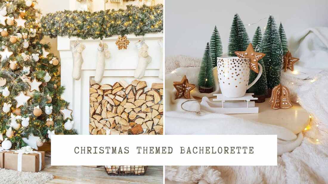 Christmas tree, gifts and other decorations. Text overlay: Christmas themed bachelorette