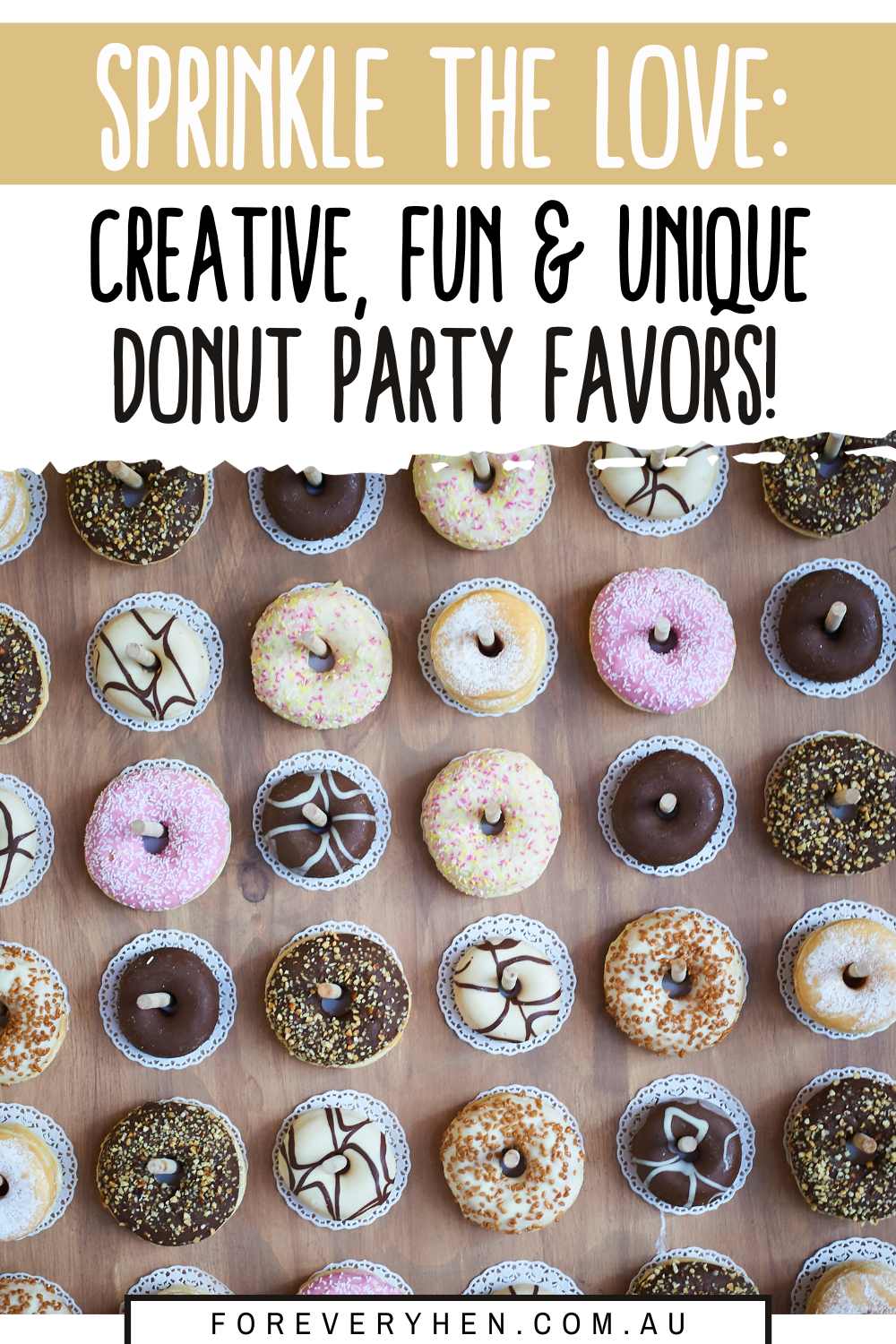 Image of a donut wall. Text overlay: Sprinkle the love - creative, fun and unique donut party favors!