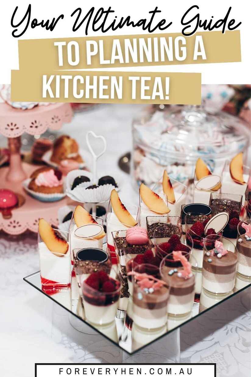 Image of delicious finger food on a table. Text overlay: Your ultimate guide to planning a kitchen tea!