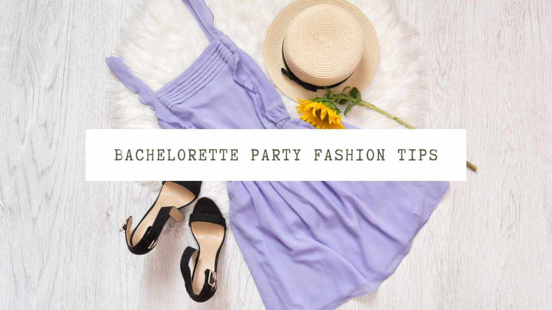 6 hens party fashion tips