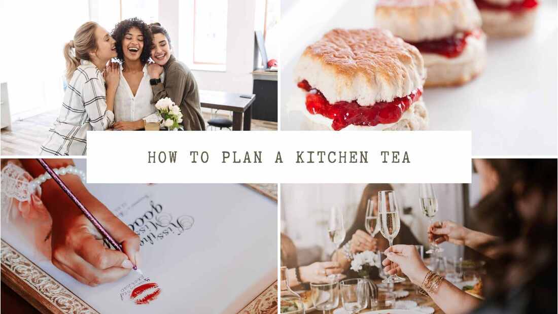 Kitchen Tea Ideas