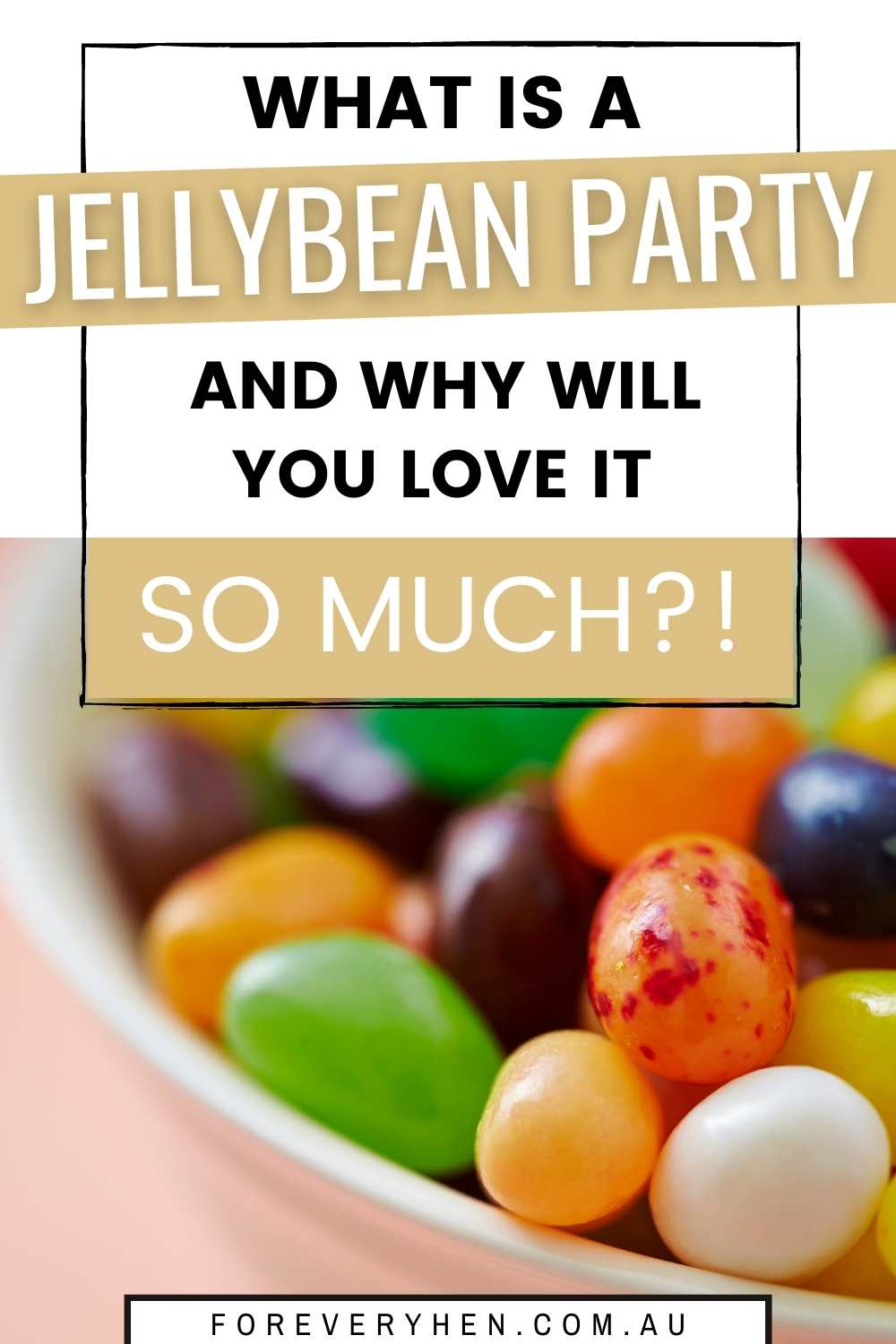 Jellybean Party Ideas
