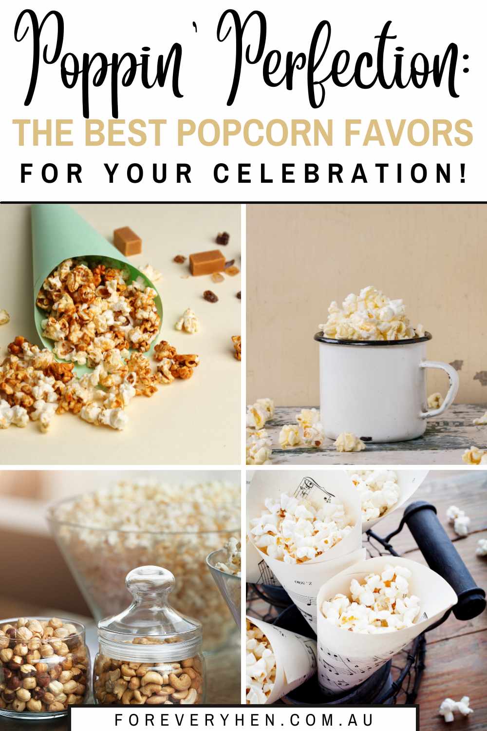 Collage of popcorn in paper cones, glass jars and mugs. Text overlay: Poppin' perfection - the best popcorn favors for your celebration!