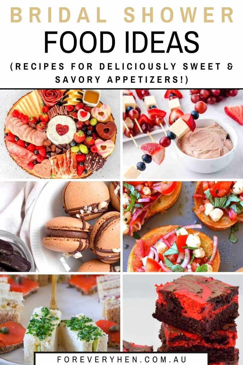 Collage of different event food appetizers. Text overlay: Bridal shower food ideas (recipes for deliciously sweet and savoury appetizers!)