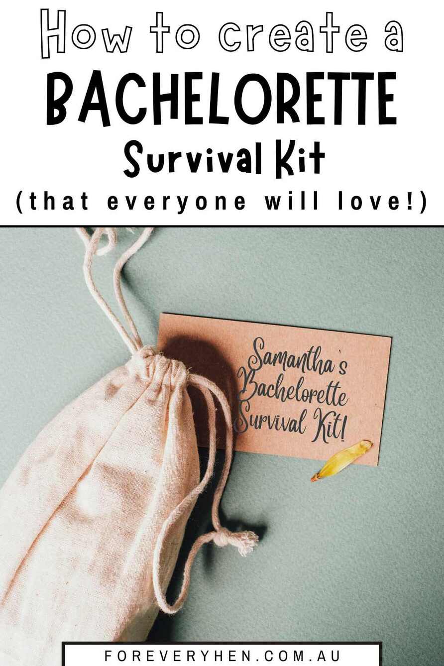 Image of a small jute bag with tag attached (that says 'Samantha's Bachelorette Survival Kit!). Text overlay: How to create a bachelorette survival kit (that everyone will love!)