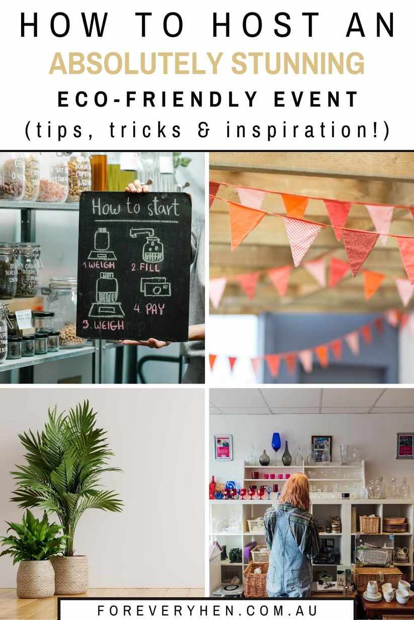 Collage of eco shops, fabric bunting and plants. Text overlay: How to host an absolutely stunning eco-friendly event (tips, tricks and inspiration!)