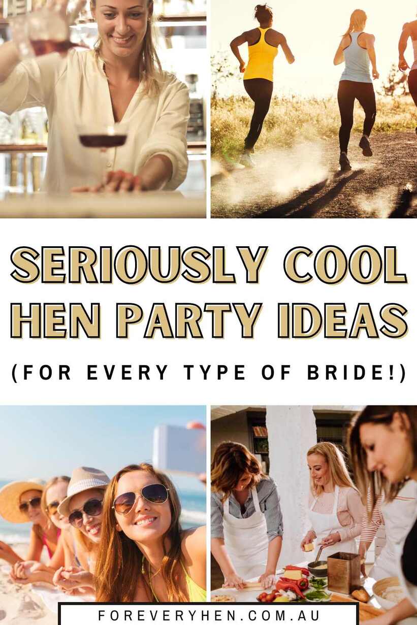 Collage of images - women at the beach, cooking class, cocktail class and running. Text overlay: Seriously cool hen party ideas (for every type of bride!)