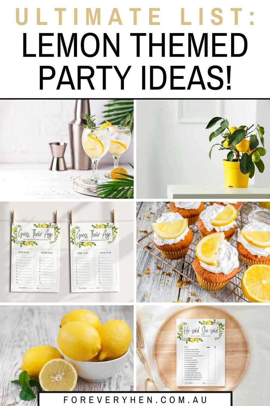 Collage of lemon drinks, lemon themed printables, a small lemon tree, and lemons in a bowl. Text overlay: Ultimate list - lemon themed party ideas!