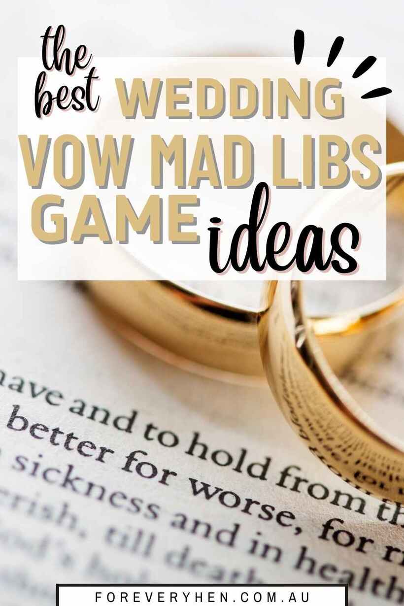 Two rings placed on a piece of paper featuring vows. Text overlay: The best wedding vow mad libs game ideas