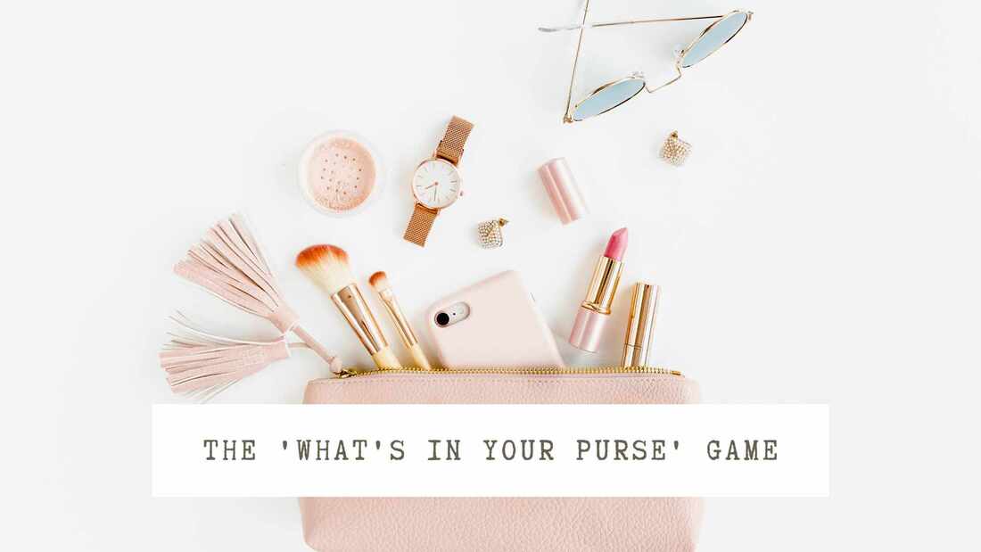 Image of pink purse filled with makeup, phone and watch. Text overlay: The 'what's in your purse' game