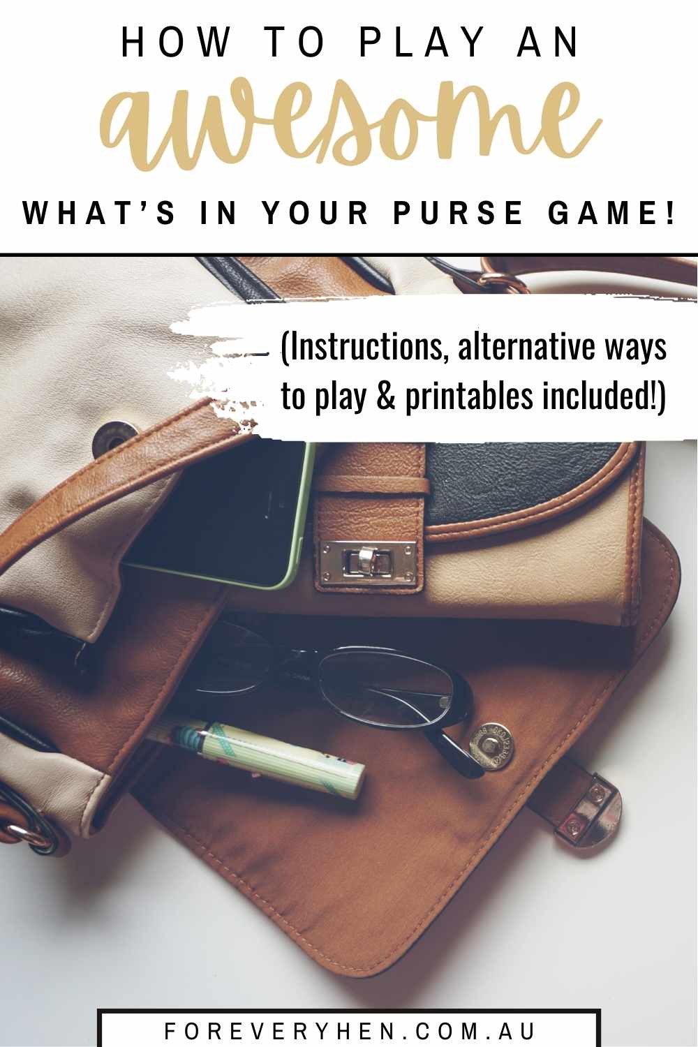 Collage of purses and purse content such as makeup. Text overlay: how to play the what's in your purse bridal shower game 
